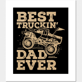 Best Truckin’ Dad Ever Posters and Art